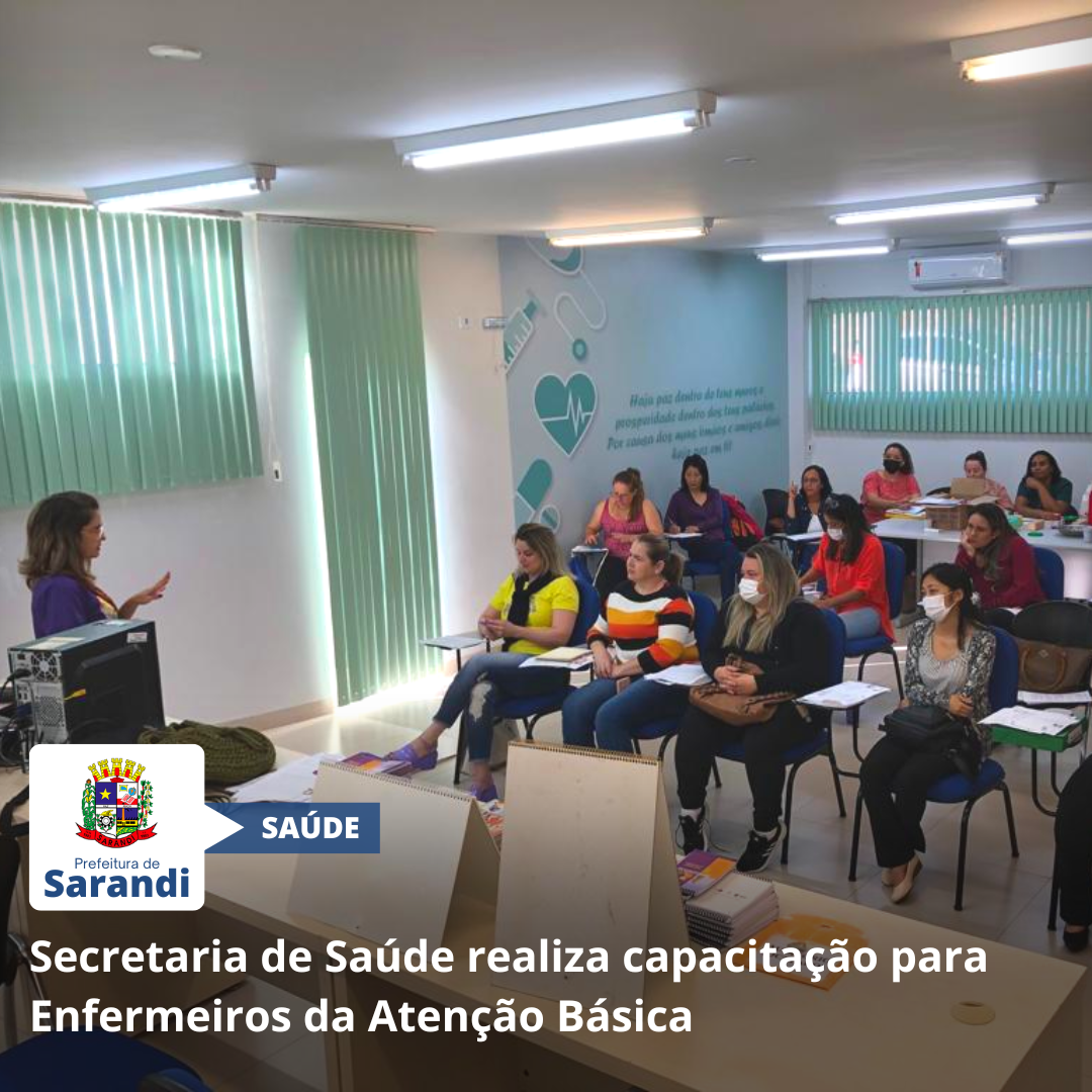 Secretaria de Saúde realiza capacitação para Enfermeiros da Atenção Básica